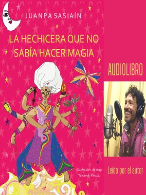 cover image of La hechicera que no sabía hacer magia